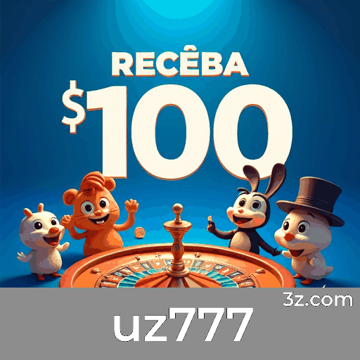 uz777: Registro Seguro e Comece Agora com Recompensas Exclusivas